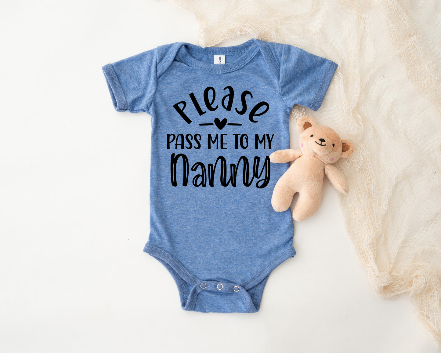 Please Pass Me To My Nanny Baby Onesie
