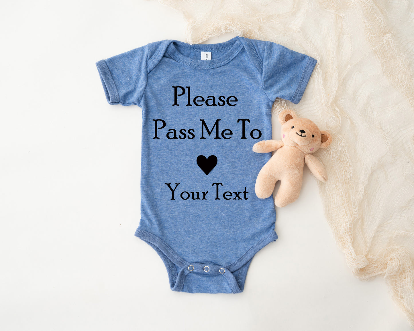 Please Pass Me To My...Onesie
