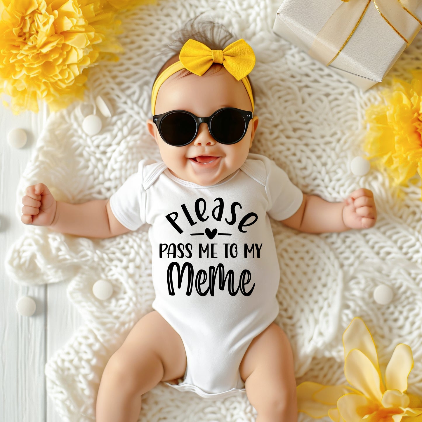 Please Pass Me To My Meme Baby Onesie