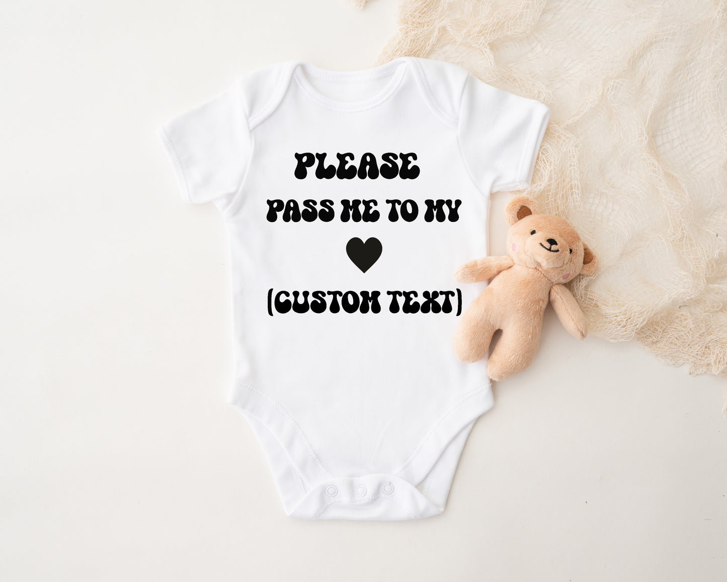 Please Pass Me To My (Custom) Onesie