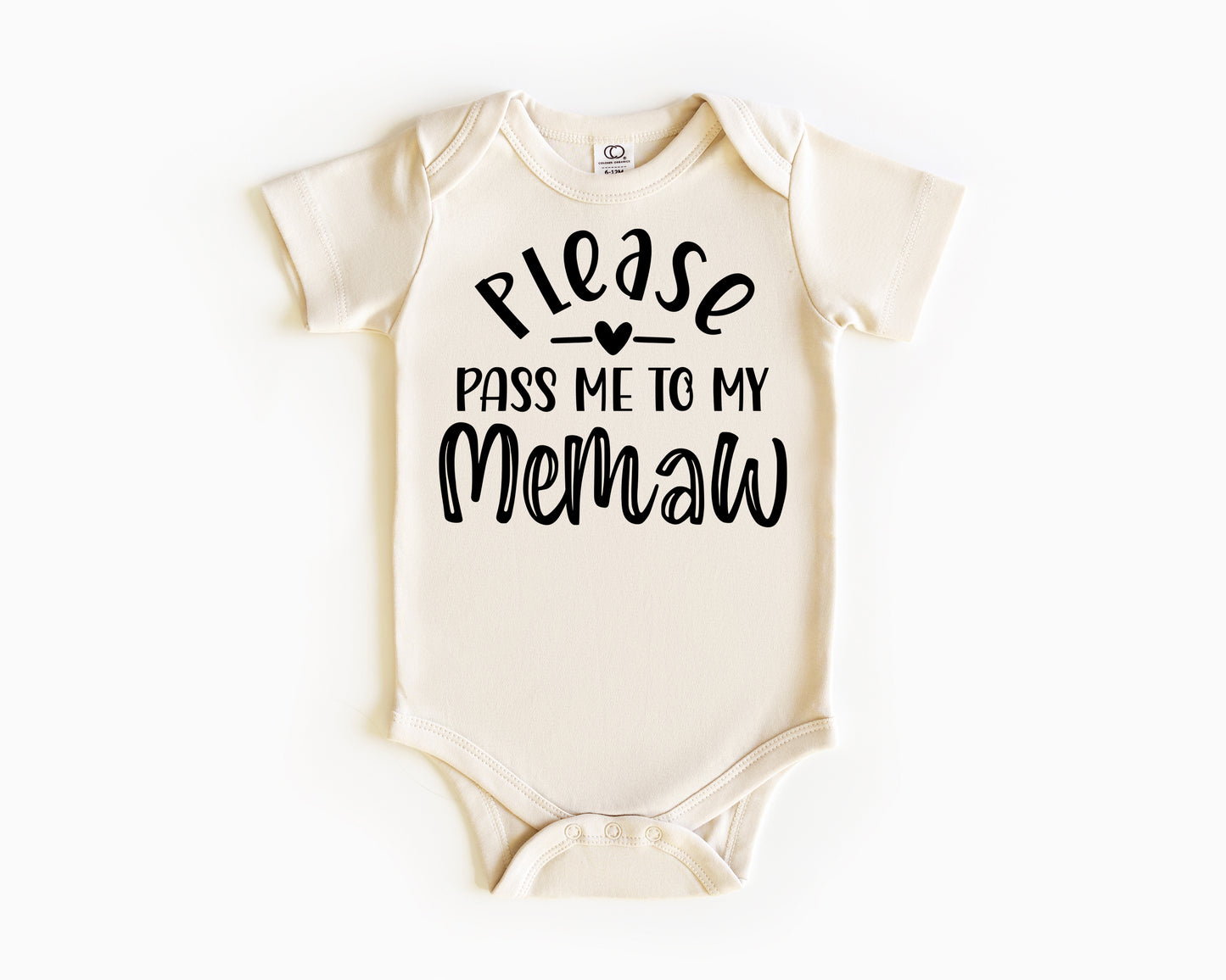 Please Pass Me To My MeMaw Baby Onesie
